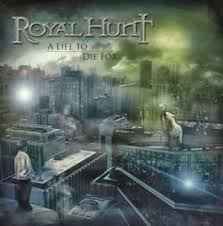 A Life To Die For - Royal Hunt