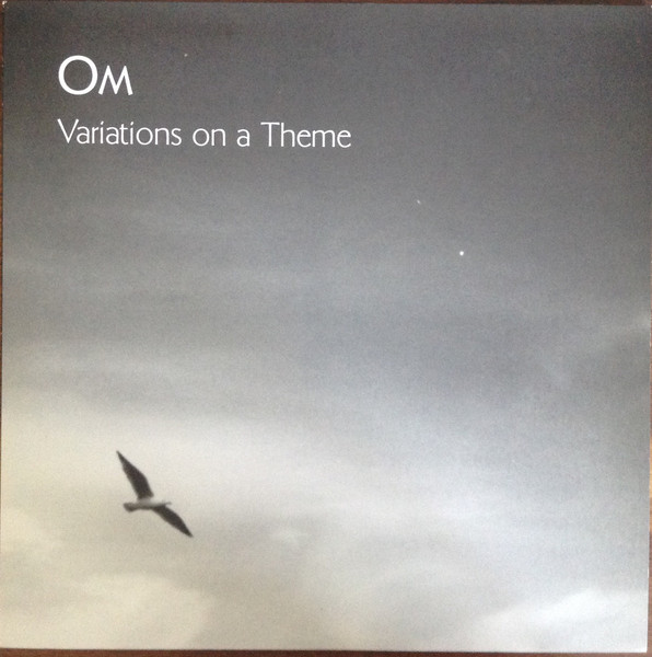 Om - Variations On A Theme | Releases | Discogs