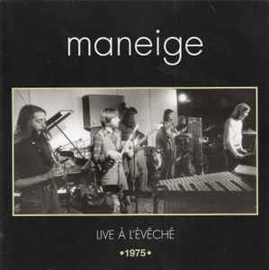 Maneige - Live À L'Évêché