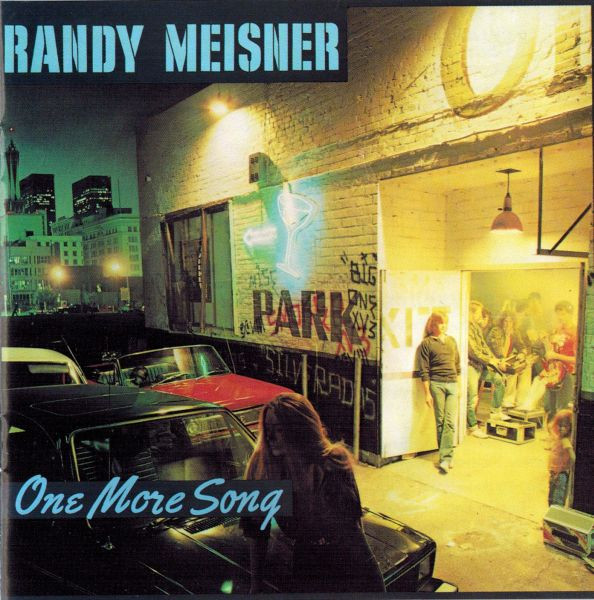 Randy Meisner – One More Song (CD) - Discogs