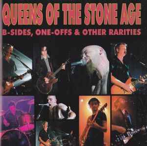 Queens Of The Stone Age B Sides One Offs Other Rarities CD