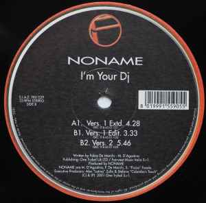 Alexander Graham Bell Høj eksponering Kejser Noname – I'm Your DJ (2001, Vinyl) - Discogs