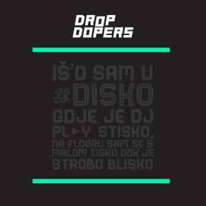 Drop Dopers - #Disko (Extended Mix) album cover