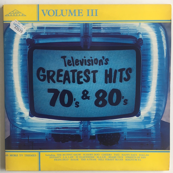 Television's Greatest Hits 70's & 80's (1987, Vinyl) - Discogs