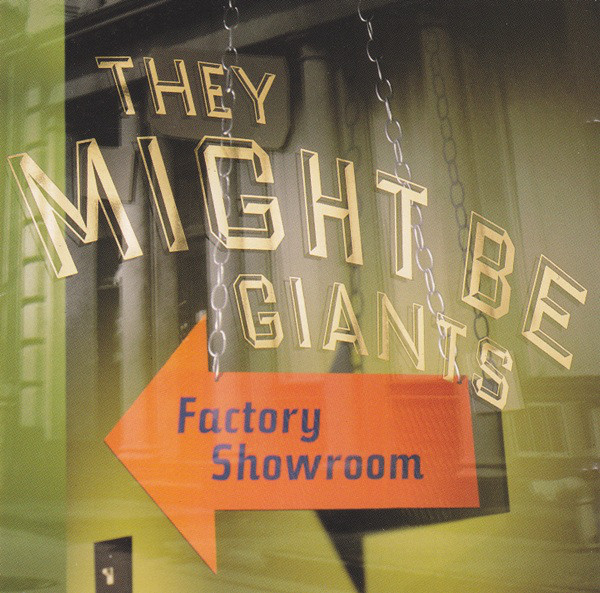 They Might Be Giants - Factory Showroom | Releases | Discogs