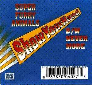 Super Furry Animals - Show Your Hand