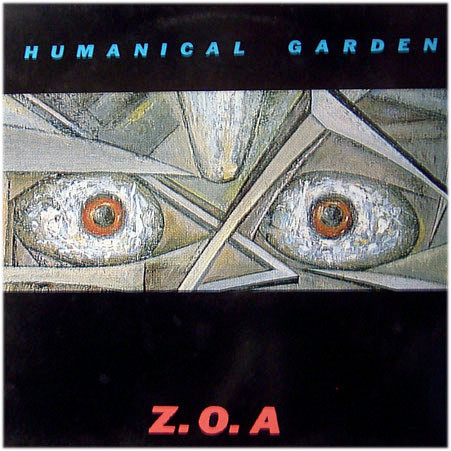 Z.O.A – Humanical Garden (1992, CD) - Discogs