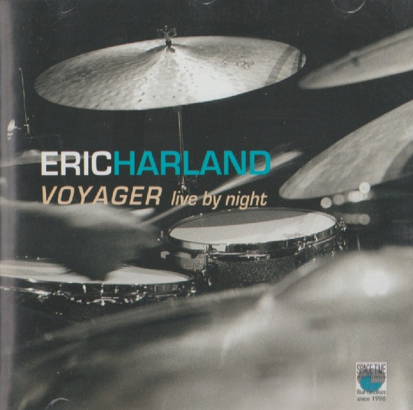 Eric Harland – Voyager: Live By Night (2011, CD) - Discogs