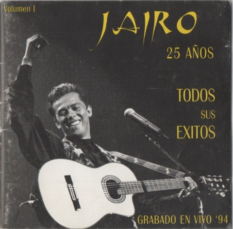 Jairo – 25 Años Volumen I (1994, CD) - Discogs