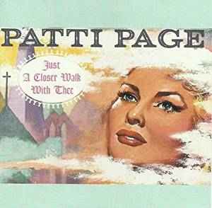 Patti Page - Just A Closer Walk With Thee album cover