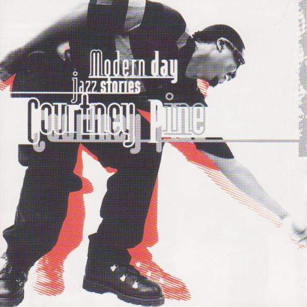 Courtney Pine – Modern Day Jazz Stories (1995, CD) - Discogs