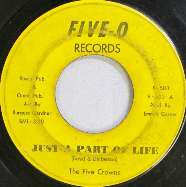 last ned album The Five Crowns - Just A Part Of Life