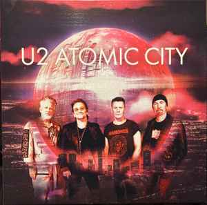 U2 - Atomic City album cover