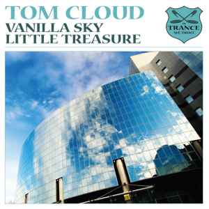Vanilla Sky / Little Treasure - Tom Cloud