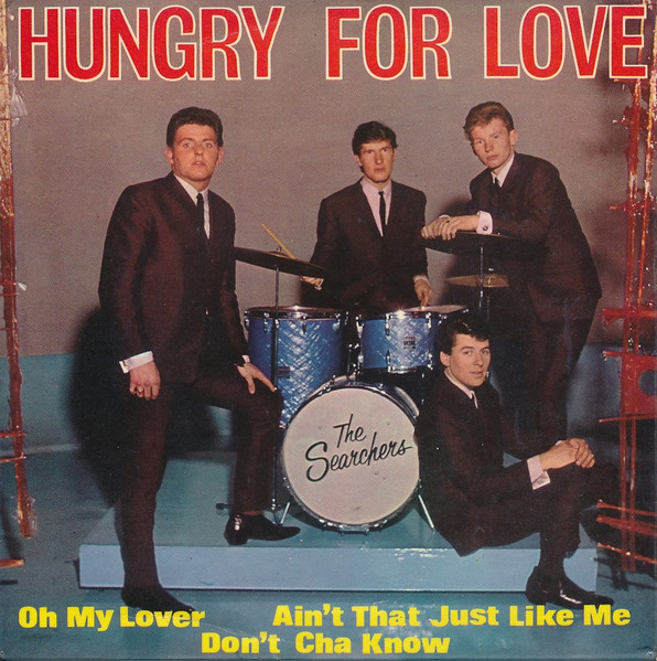 The Searchers – Hungry For Love (1964, Vinyl) - Discogs