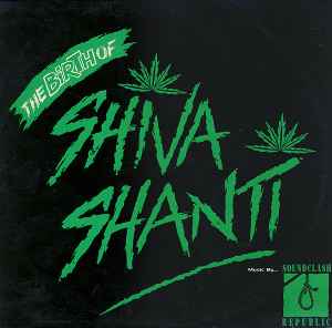 Sound Clash Republic - The Birth Of Shiva Shanti