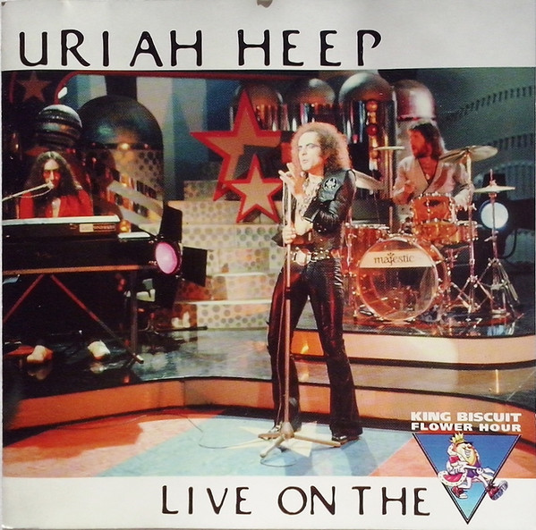 Uriah Heep Live On The King Biscuit Flower Hour 1997 CD Discogs