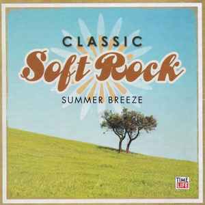 Various Artists - Classic Soft Rock: Ride Like the Wind Album