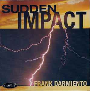 Frank Darmiento Quartet - Sudden Impact album cover