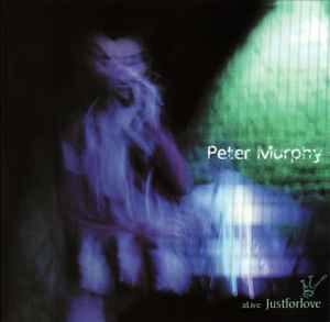 Peter Murphy - Alive Just For Love album cover