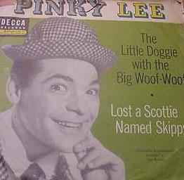 Pinky Lee – Little Doggie With The Big Woof-Woof (1955, Vinyl) - Discogs