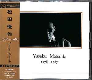 松田優作 – Yusaku Matsuda (1978-1987) (2021, UHQCD, CD) - Discogs