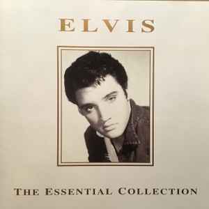 Elvis Presley - Elvis The Essential Collection album cover
