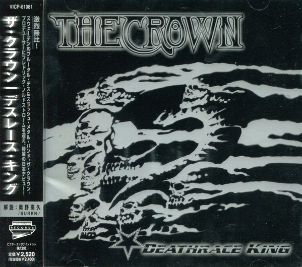 The Crown - Deathrace King | Releases | Discogs