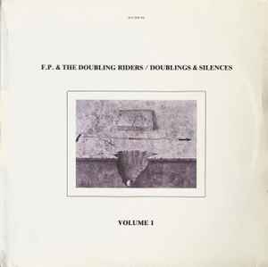 Francesco Paladino - Doublings & Silences Volume I