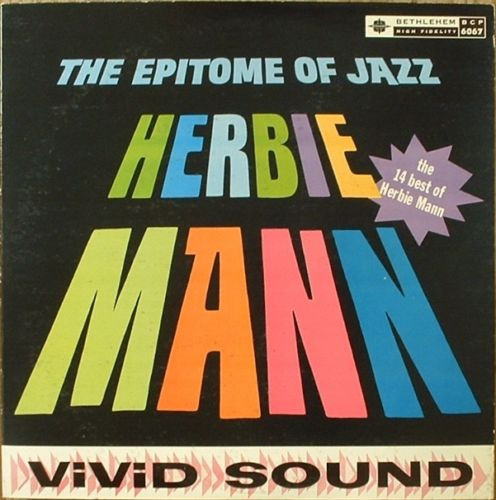 Herbie Mann – The Epitome Of Jazz (Vinyl) - Discogs