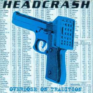 Headcrash – Overdose On Tradition (1996, CD) - Discogs