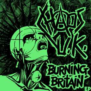 Chaos UK - Burning Britain EP