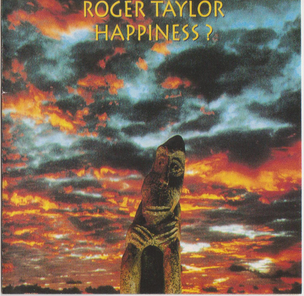 Roger Taylor - Happiness ? | Releases | Discogs