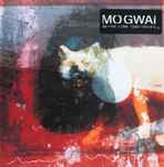 Mogwai - As The Love Continues | Releases | Discogs