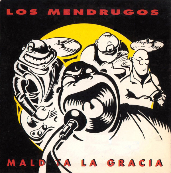 ladda ner album Los Mendrugos - Maldita la gracia