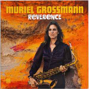 Reverence - Muriel Grossmann