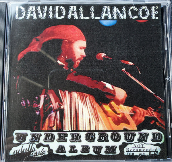 David Allan Coe – Underground Album (1982, Vinyl) - Discogs