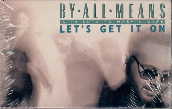 By All Means - Let's Get It On | Releases | Discogs