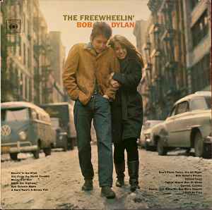 Bob Dylan – The Freewheelin' Bob Dylan (Vinyl) - Discogs