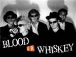 Blood Or Whiskey