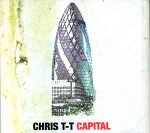 Chris T-T - Capital