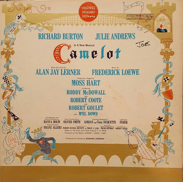 Richard Burton Julie Andrews Alan Jay Lerner Frederick Loewe