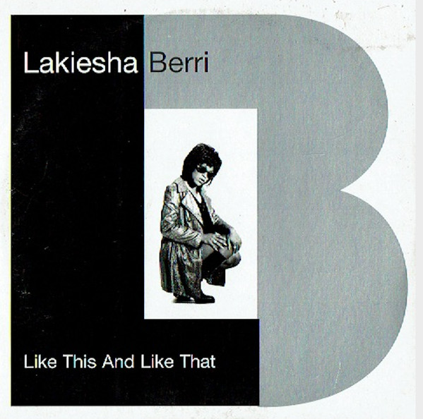 Lakiesha Berri – Like This And Like That (1997, CD) - Discogs