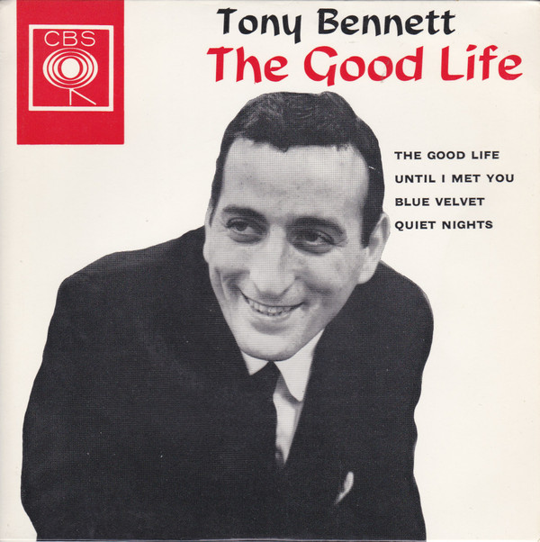 lataa albumi Tony Bennett - The Good Life