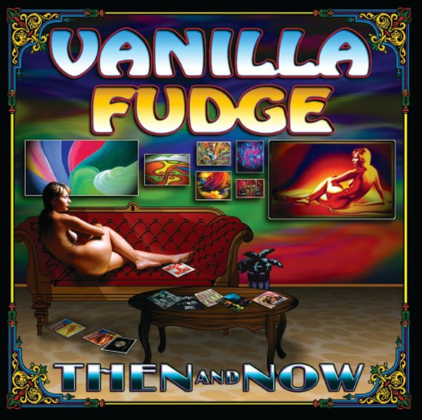 Vanilla Fudge – Then And Now (2004, CD) - Discogs