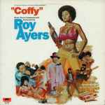 Roy Ayers – Coffy (1998, Vinyl) - Discogs