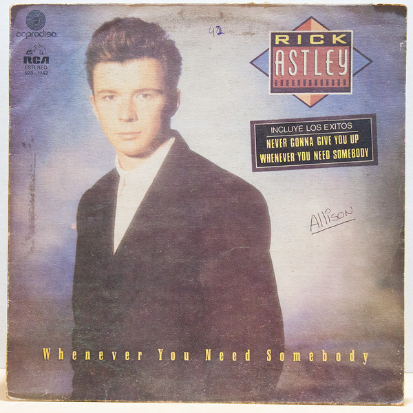 Rick Astley – Whenever You Need Somebody(Cuando necesites a alguien ...