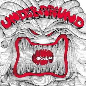 Underground - The Braen's Machine