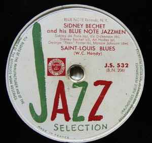 Sidney Bechet's Blue Note Jazz Men – St-Louis Blues / Jazz Me 