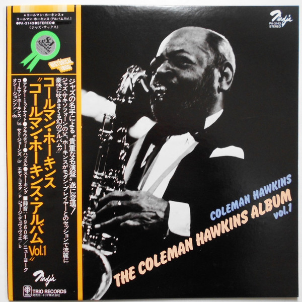Coleman Hawkins – The Coleman Hawkins Album Vol. 1 (1979, Vinyl 